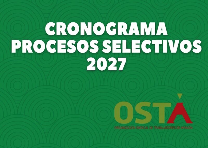 PUBLICADO CRONOGRAMA DE PROCESOS SELECTIVOS 2027